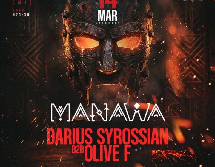 Manawa - Darius Syrossian B2B Olive F Etoile Club