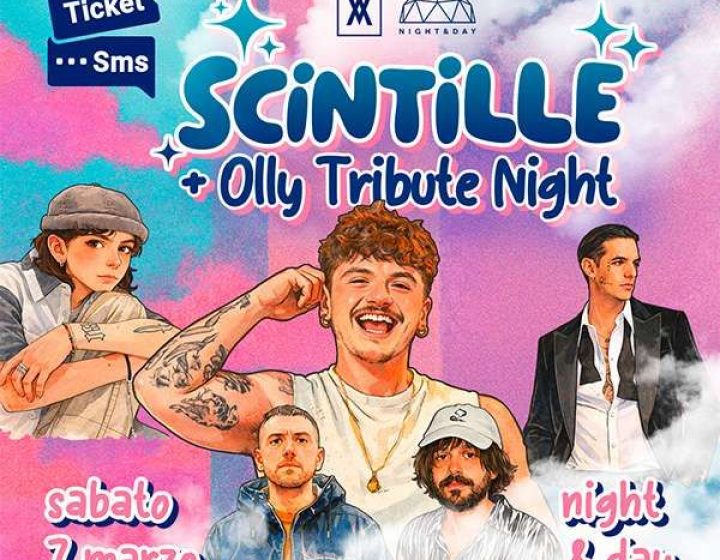 Scintille + Olly - Tribute Night Night and Day