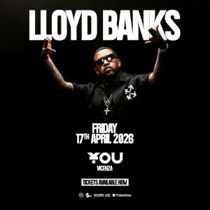 LLOYD BANKS - European Tour - You Club Vicenza | YOU Club Vicenza