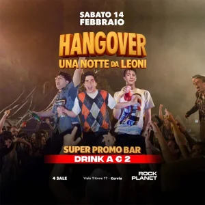 HANGOVER UNA NOTTE DA LEONI | Rock Planet