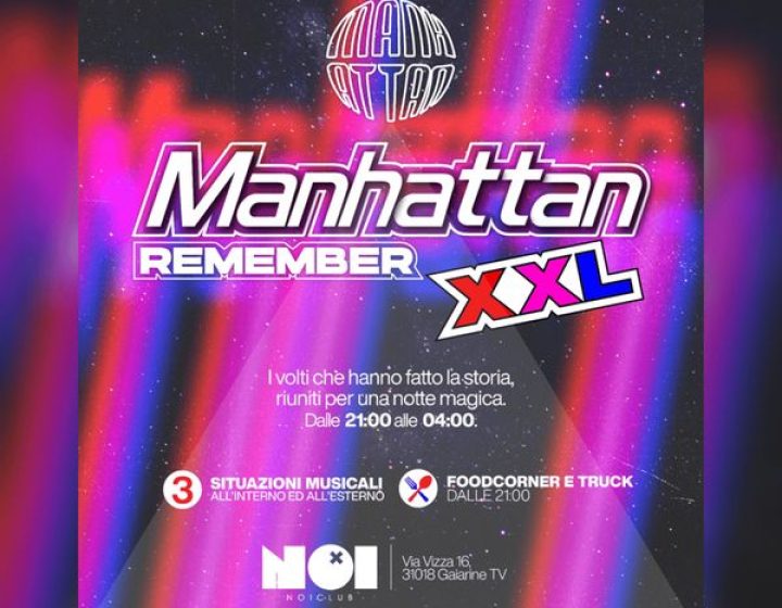 Remember Manhattan XXL   Noiclub