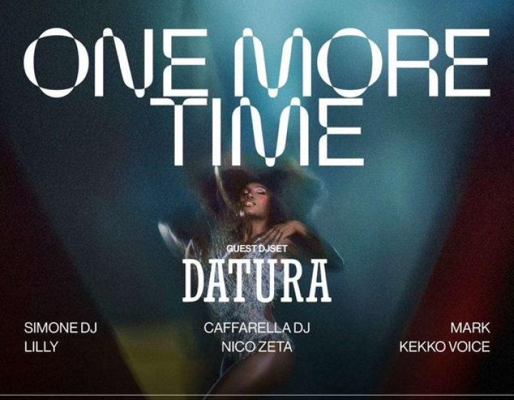 One More Time w/ Datura   Divine Club - Invernale