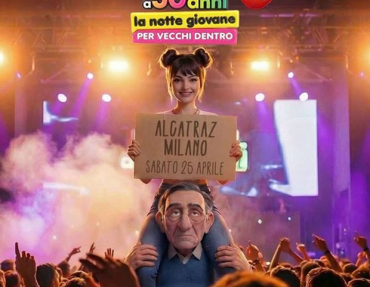 La Vita a 30 anni - Notte Giovane per Vecchi Dentro Alcatraz