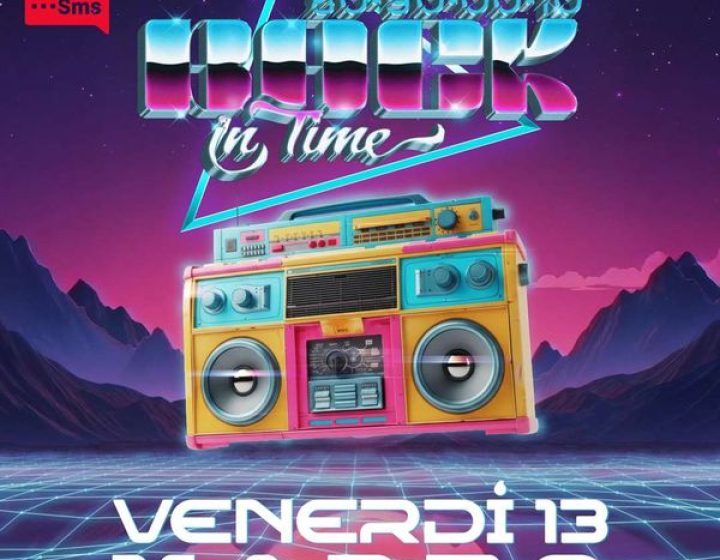 Back in time - Music Party   La Limonaia Strozzi