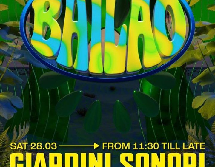 Bailao   Giardini Sonori