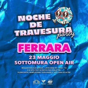 Noche de Travesura | Sottomura Open Air