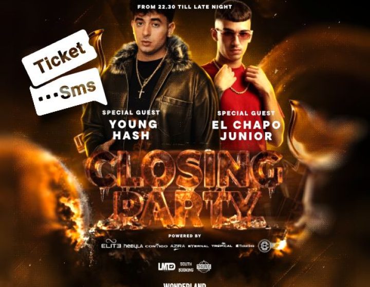 Closing Party - Young Hash + El Chapo Junior   Wonderland Club