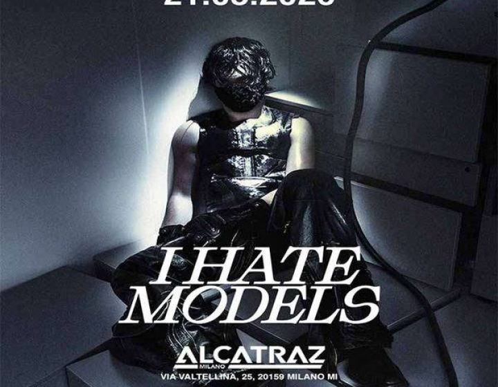 I Hate Models   Alcatraz