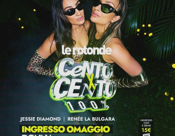 CentoXCento - Jessie e Renee   Le Rotonde