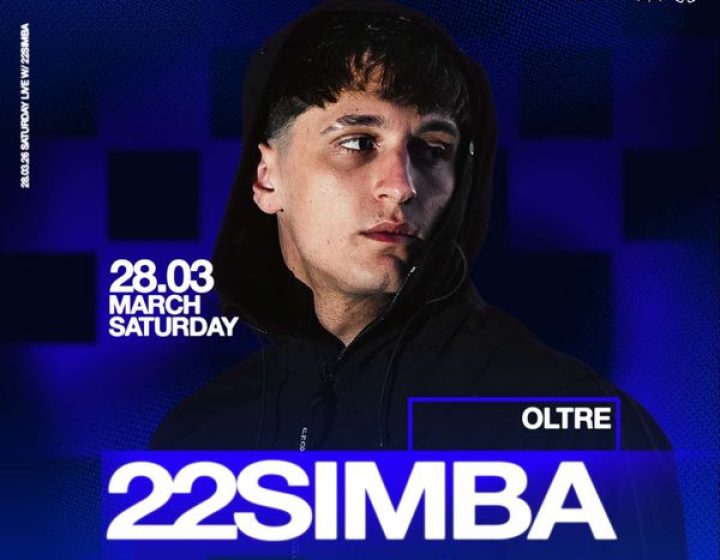 OLTRE • 22SIMBA • Sabato 28 Marzo   Oltre Club