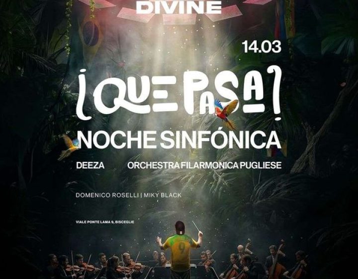 Que pasa - Noche sinfonica w/ Deeza   Divine Club - Invernale