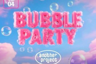 Student - Another Project Bubble Party | TARGET CLUB