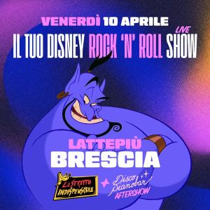 Lo stretto indispensabile - Disney rock 'n' roll show | Lattepiù live