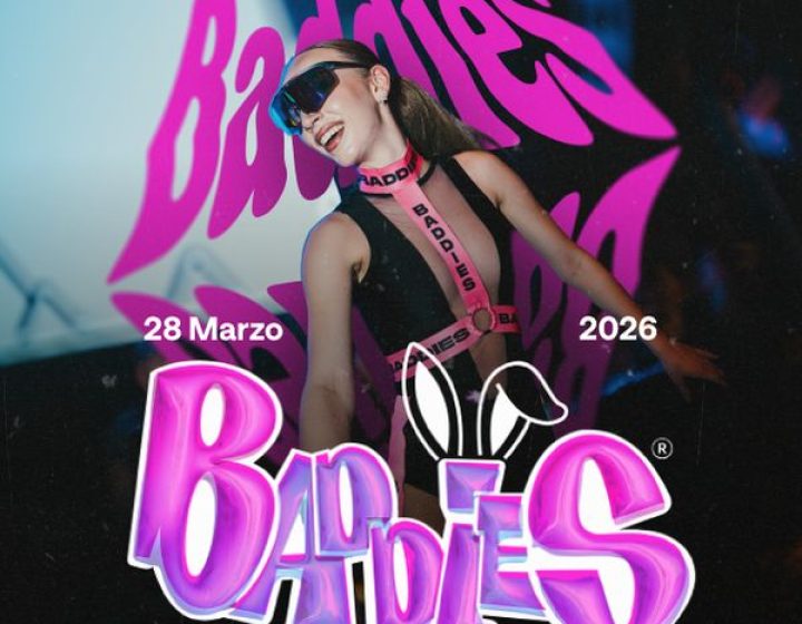 BADDIES   ANIMA CLUB ODISSEA