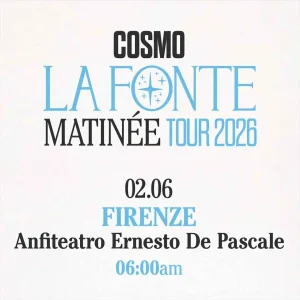 COSMO - MATINEE TOUR 2026 | Anfiteatro delle Cascine