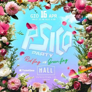 Psicoparty - Red Flag VS Green Flag | HALL