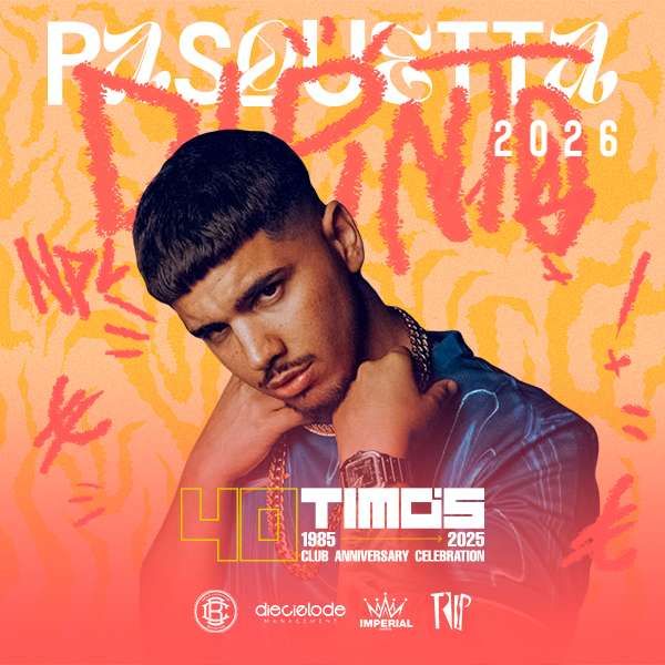 Pasquetta 2026 - Timos Club w/ Dipinto | Timos Club