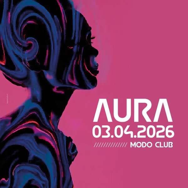 Aura | Modo Club & Dinner show