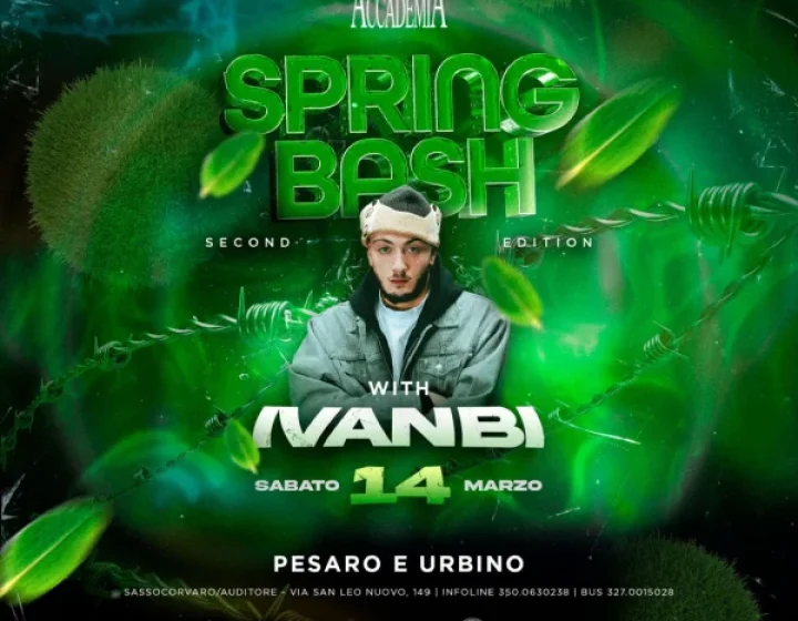 Spring Bash 2nd ed. with Ivan B   Accademia
