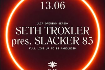 Opening Season - Seth Troxler pres. Slacker 85 | ULIA