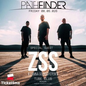 Pathfinder - ZSS (Zamna Soundsystem) | TUBE CLUB