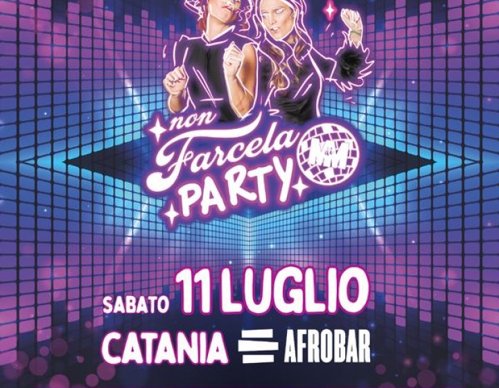 Non Farcela Party   Afrobar