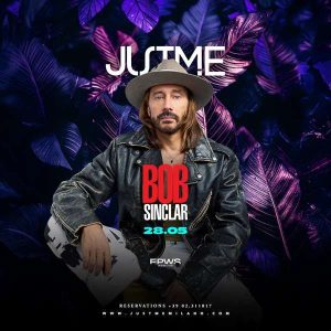 Bob Sinclar | Justme Milano