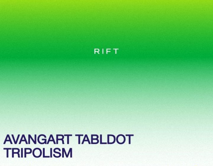 Avangart Tabldot, Tripolism   Rift Club