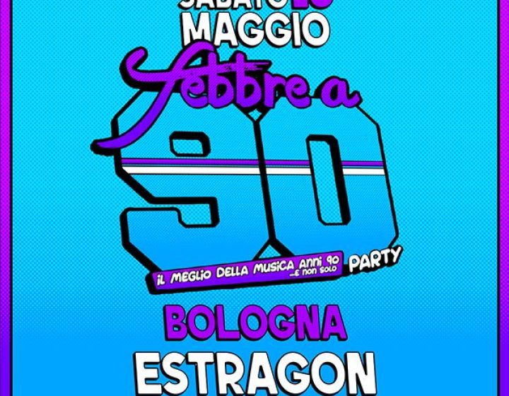 Febbre a 90   Estragon Club