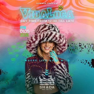 Vidaloca - Shada - Civitanova | Shada Beach Club