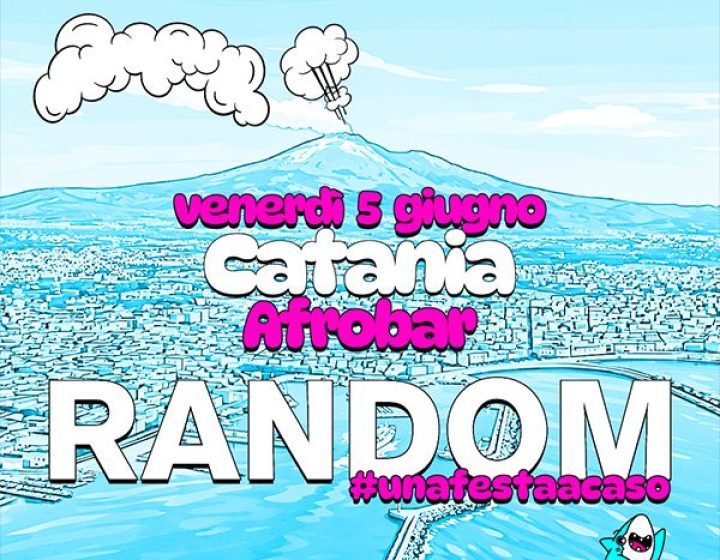 Random - Catania   Afrobar
