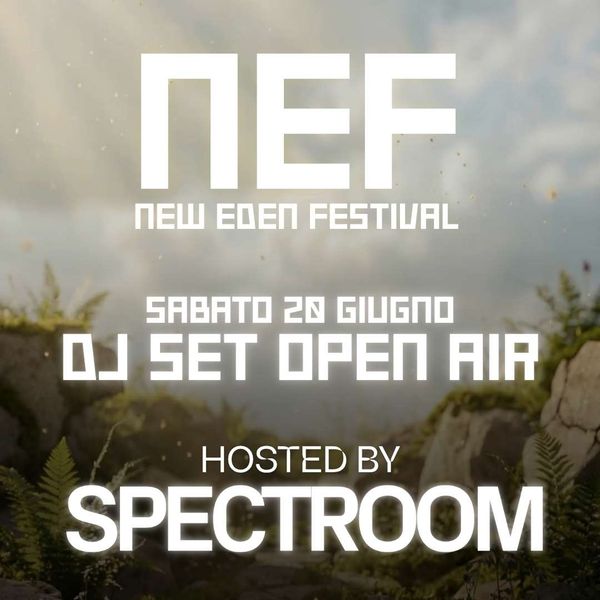 Spectroom - New Eden Festival | Parco della Zizzola