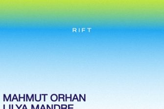 Mahmut Orhan, Lilya Mandre | Rift Club
