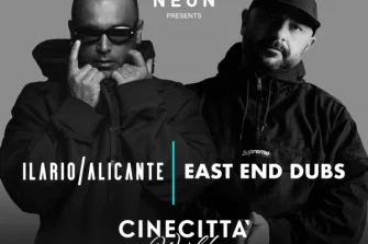 ILARIO ALICANTE + EAST END DUBS | Palastudio Cinecittà World