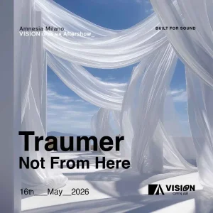 TRAUMER + NOT FROM HERE | Amnesia Milano