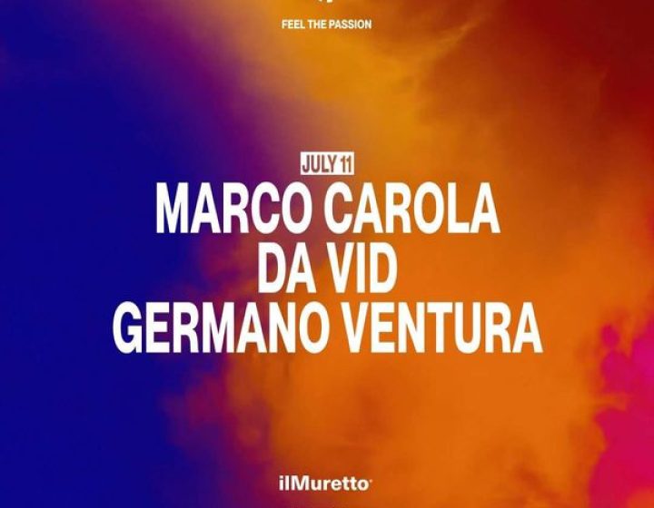 Marco Carola + Da Vid   ilMuretto®
