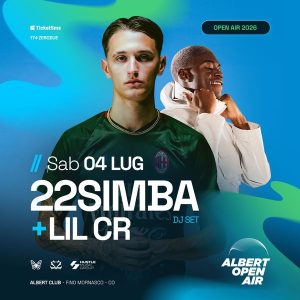 22SIMBA & LIL CR - Albert Open Air 2026 | Albert Club