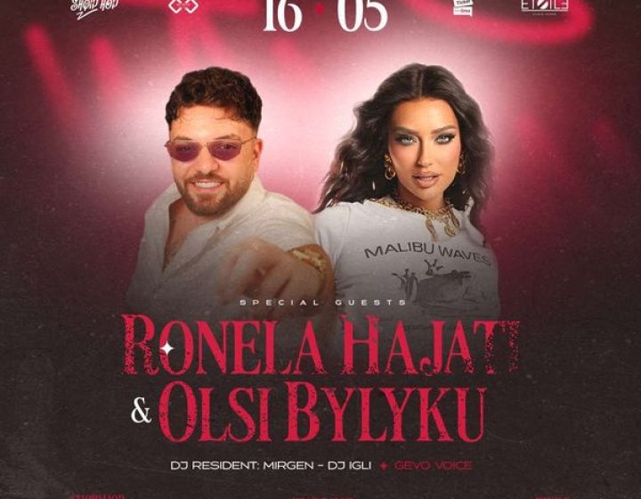 Shqiphop w/ Ronela Hajati e Olsi Bylyku   Etoile Club