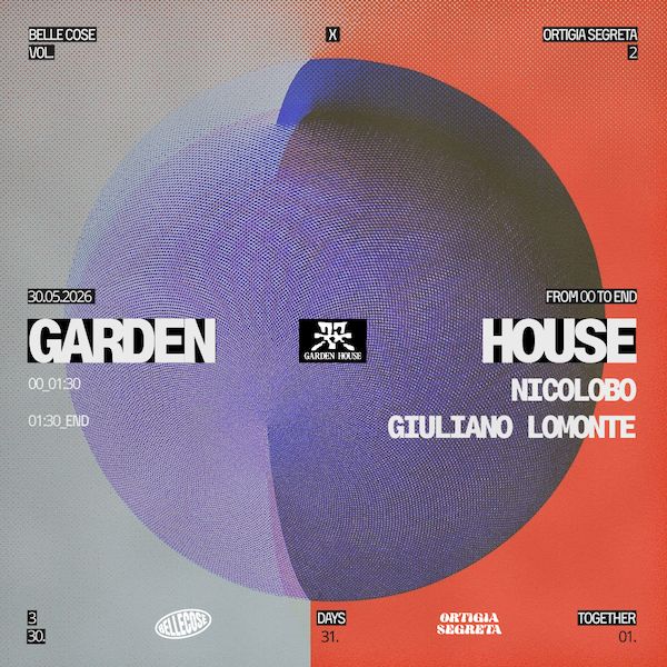 Garden and Friends presents Giuliano Lomonte | Garden House