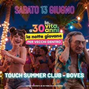 La Vita a 30 Anni | TOUCH SUMMER