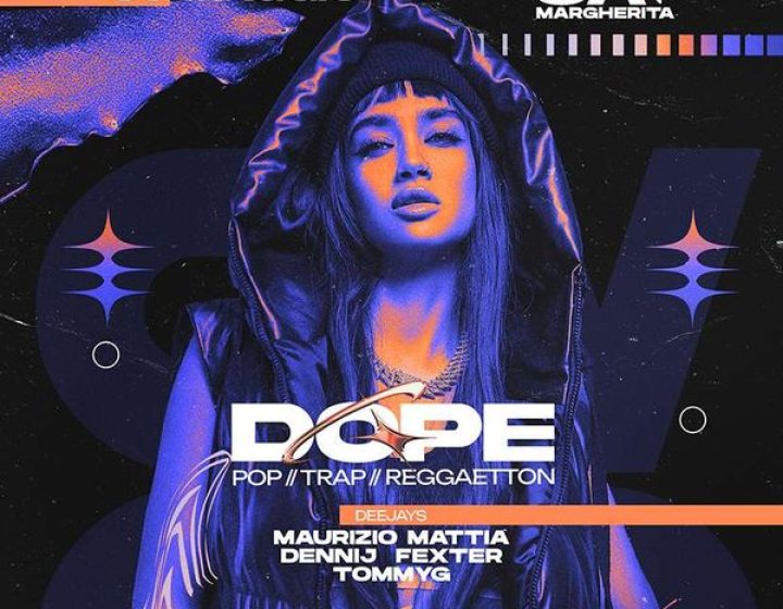 DOPE - Trap Event   CA MARGHERITA