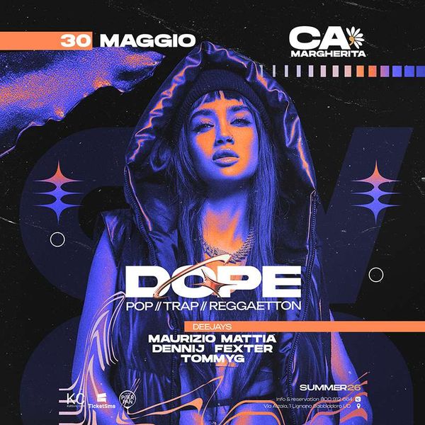 DOPE - Trap Event | CA MARGHERITA