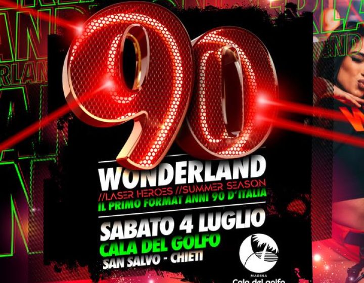 90 Wonderland - Laser Heroes   Cala del Golfo