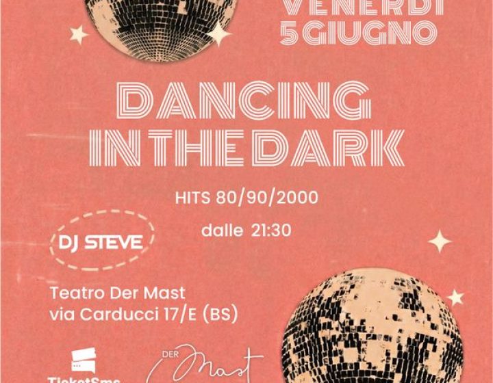 Dancing in the dark   Der Mast Intero