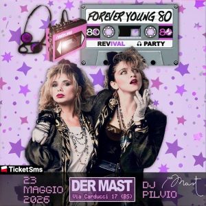 Forever young 80: revival party | Der Mast Intero