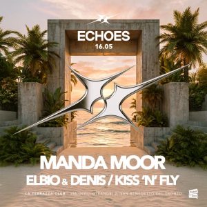 Echoes | LA TERRAZZA CLUB