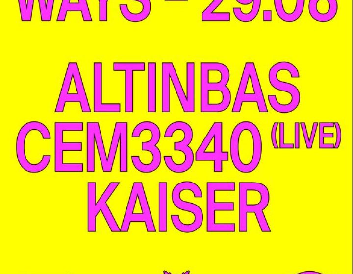 Ways x Evo - Altinbas + CEM3340 + Kaiser   EVO - Natura Sonora
