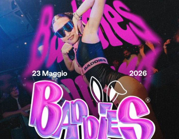 Baddies   ANIMA CLUB ODISSEA