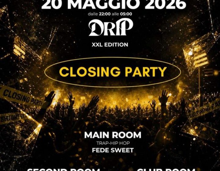 Drip - Closing Party   BERFI S CLUB