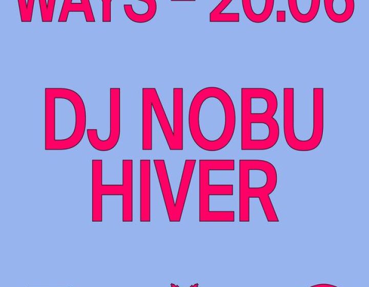Ways x Evo - DJ Nobu + Hiver   EVO - Natura Sonora